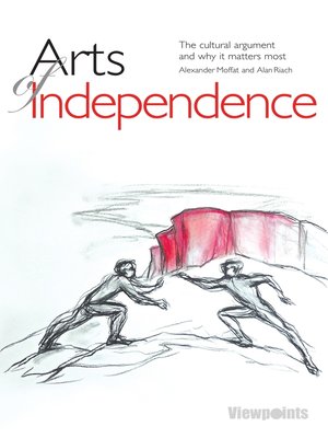 cover image of Arts of Independence